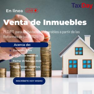Venta de Inmuebles, PLD/FT actividad vulnerable